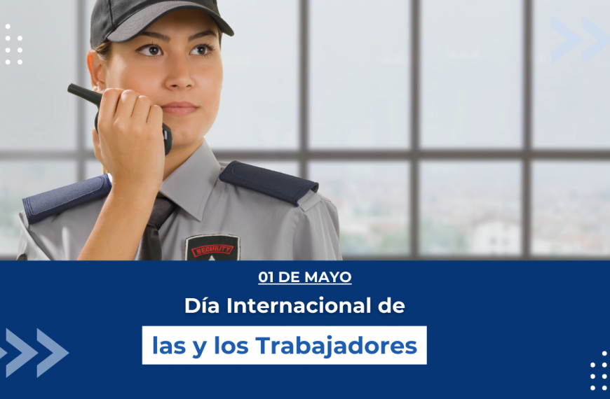 1° de Mayo: Día de las y los Trabajadores